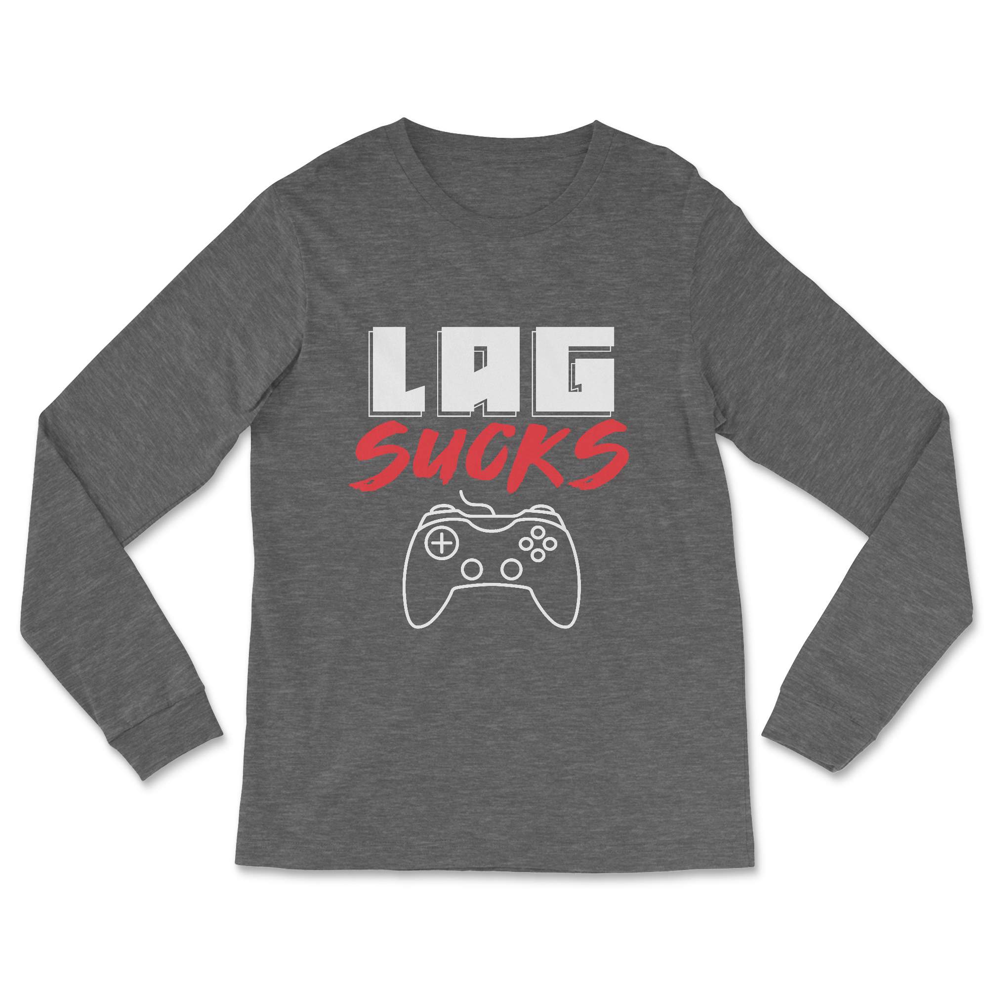 Lag Sucks Gamer Full Sleeve T-Shirt