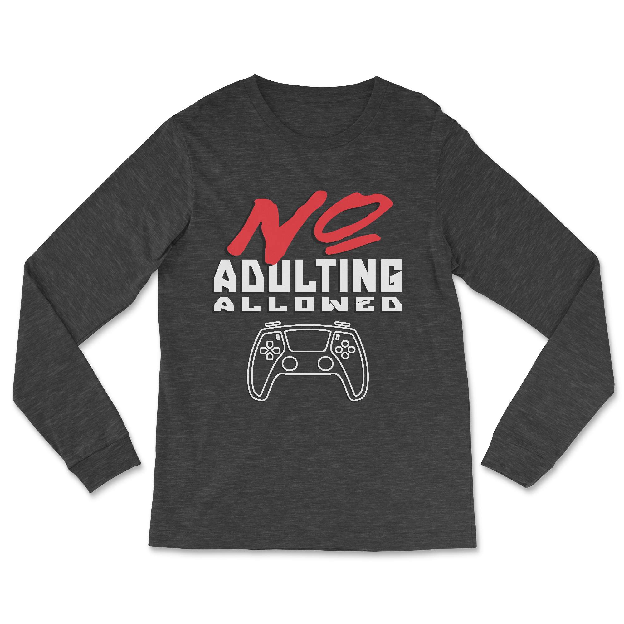 NO ADULTING ALLOWED